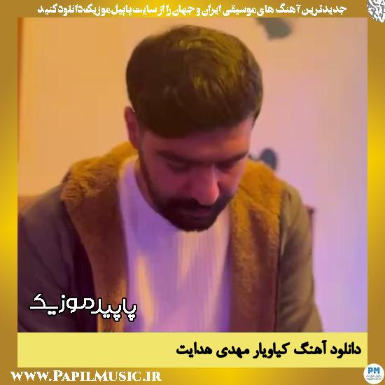 دانلود آهنگ کیاویار از مهدی هدایت